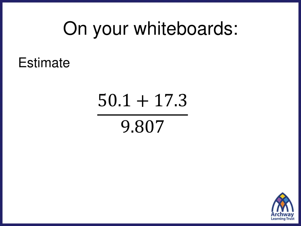 on your whiteboards 3