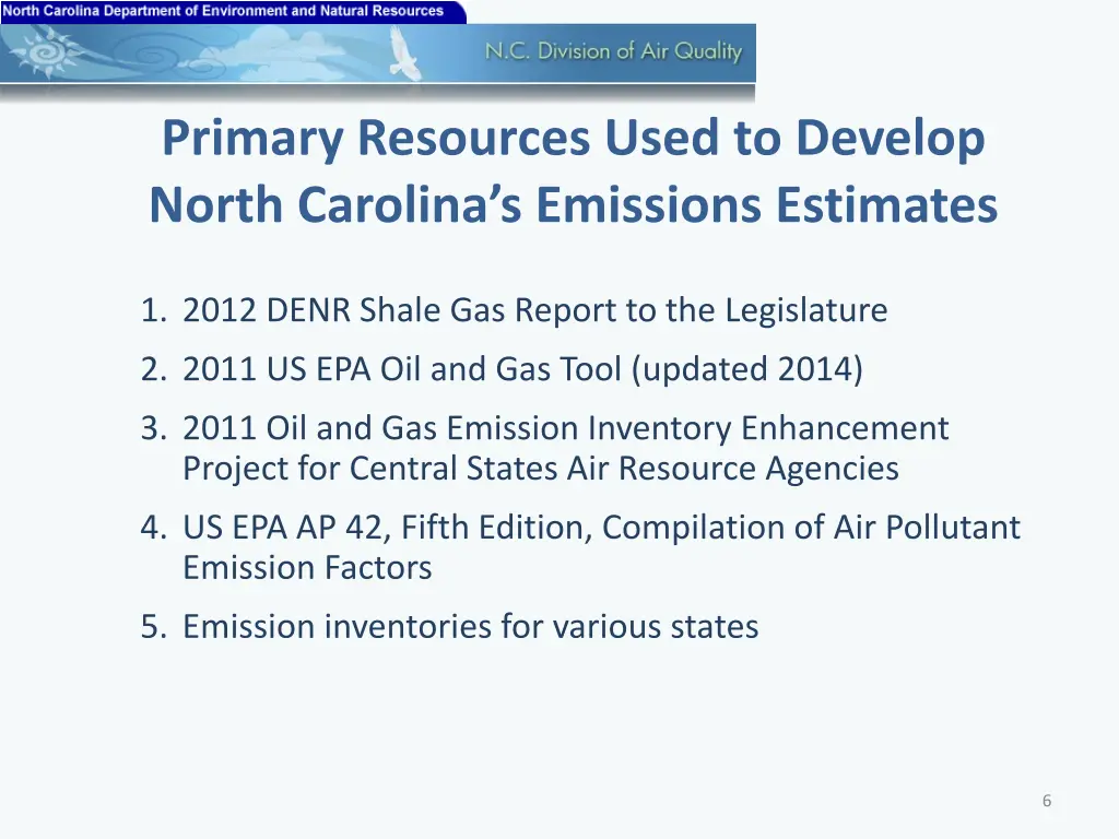 primary resources used to develop north carolina