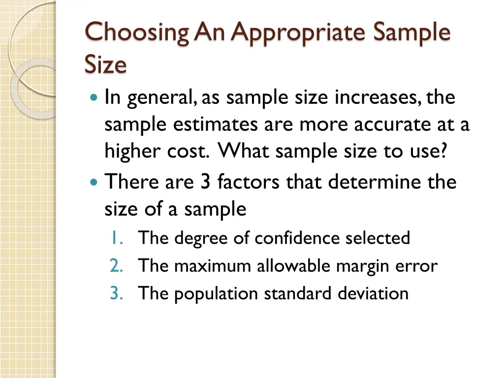 choosing an appropriate sample size in general