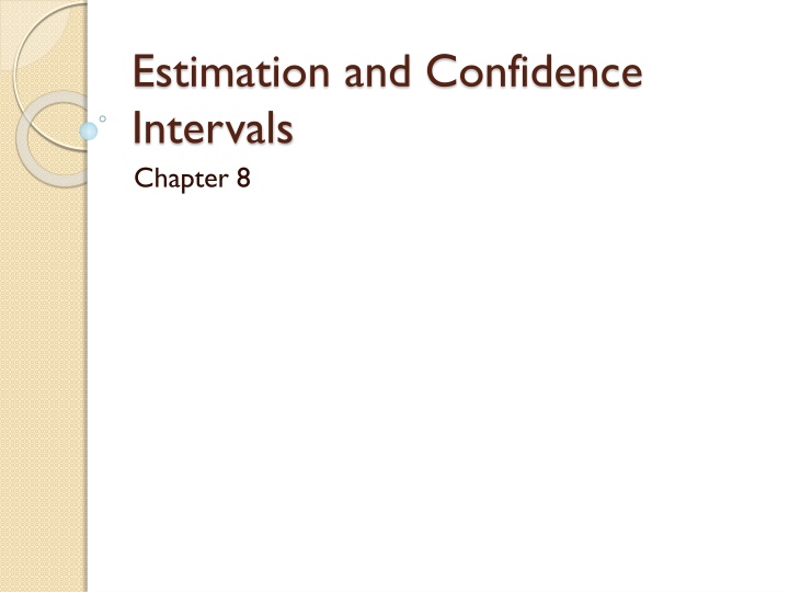 estimation and confidence intervals chapter 8