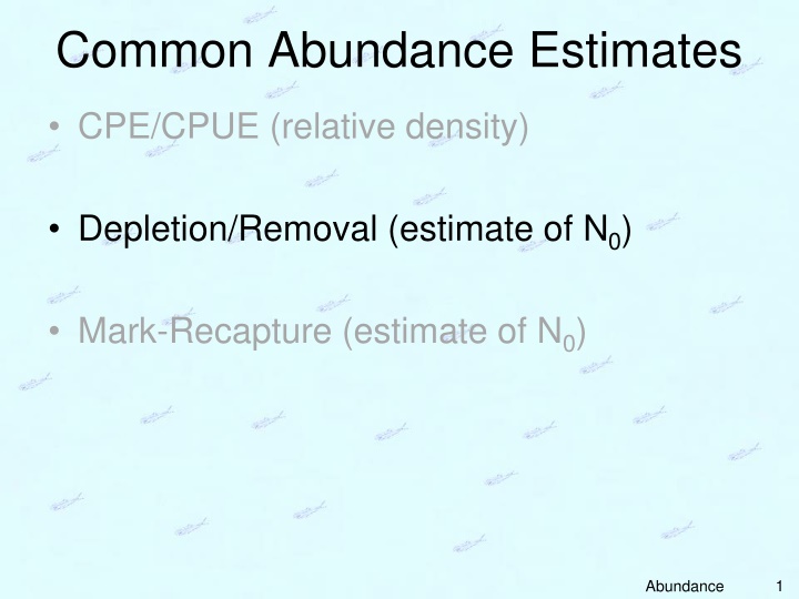 common abundance estimates