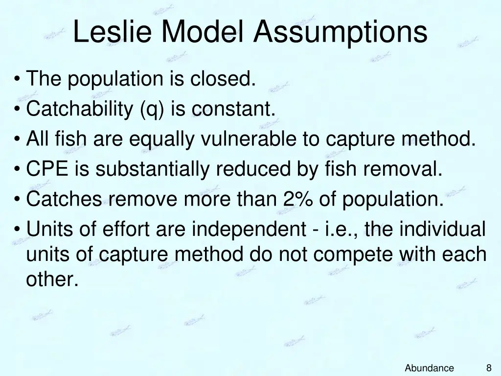 leslie model assumptions