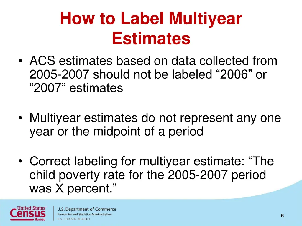 how to label multiyear estimates acs estimates