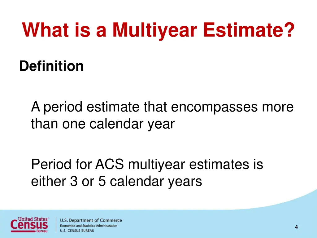 what is a multiyear estimate