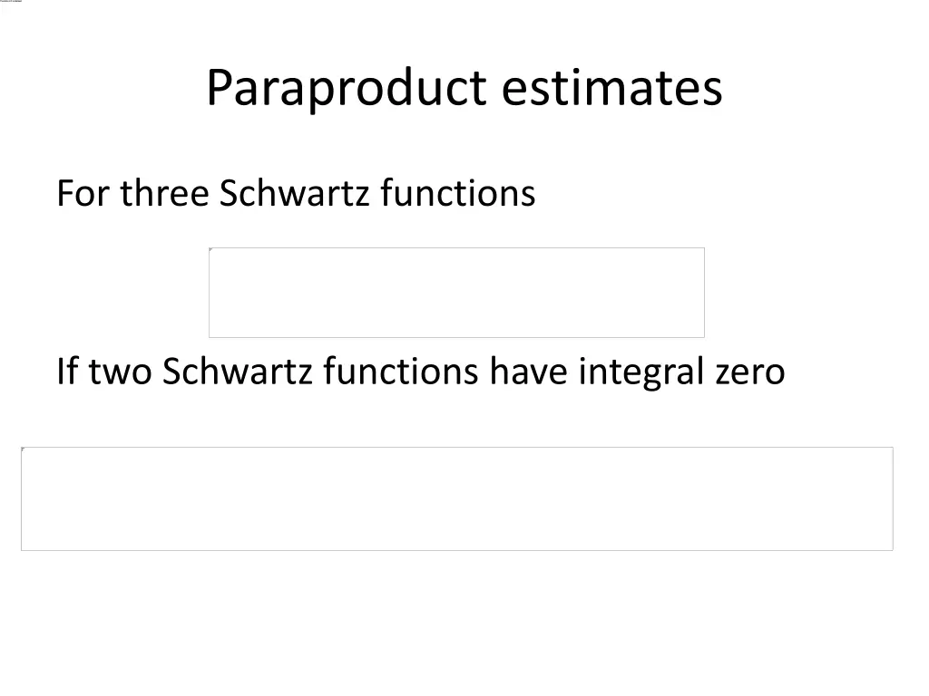 paraproduct estimates