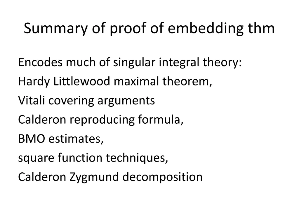 summary of proof of embedding thm