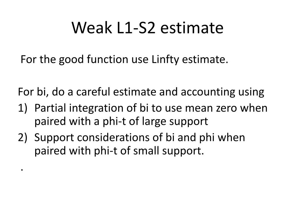 weak l1 s2 estimate 1