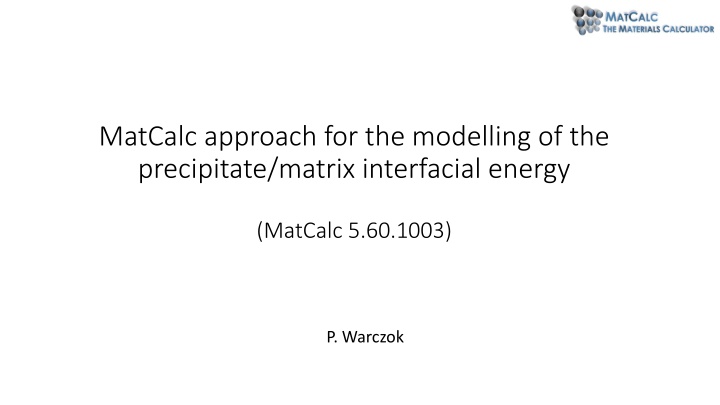 matcalc approach for the modelling