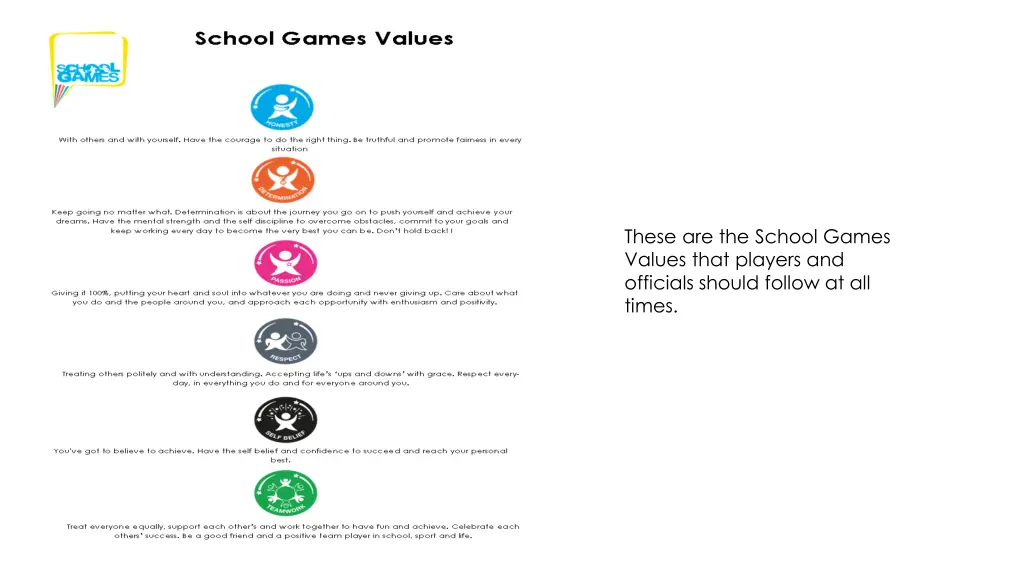 these are the school games values that players