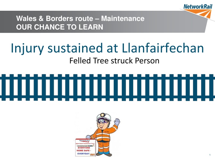 wales borders route maintenance our chance