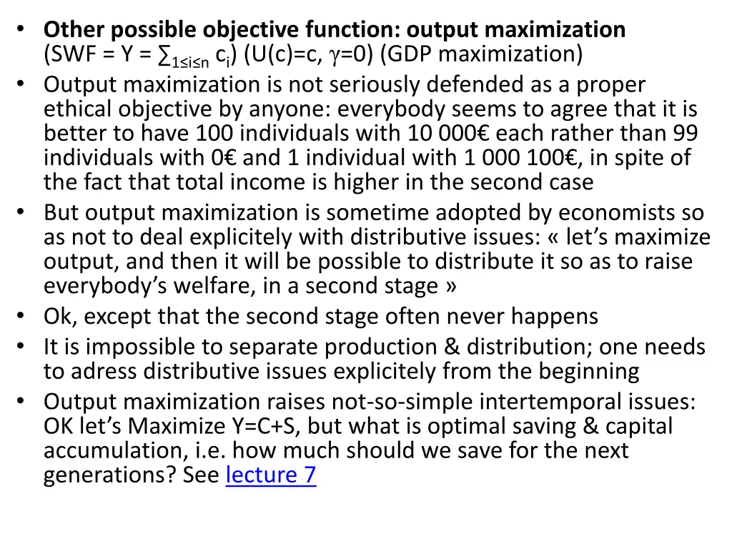 other possible objective function output