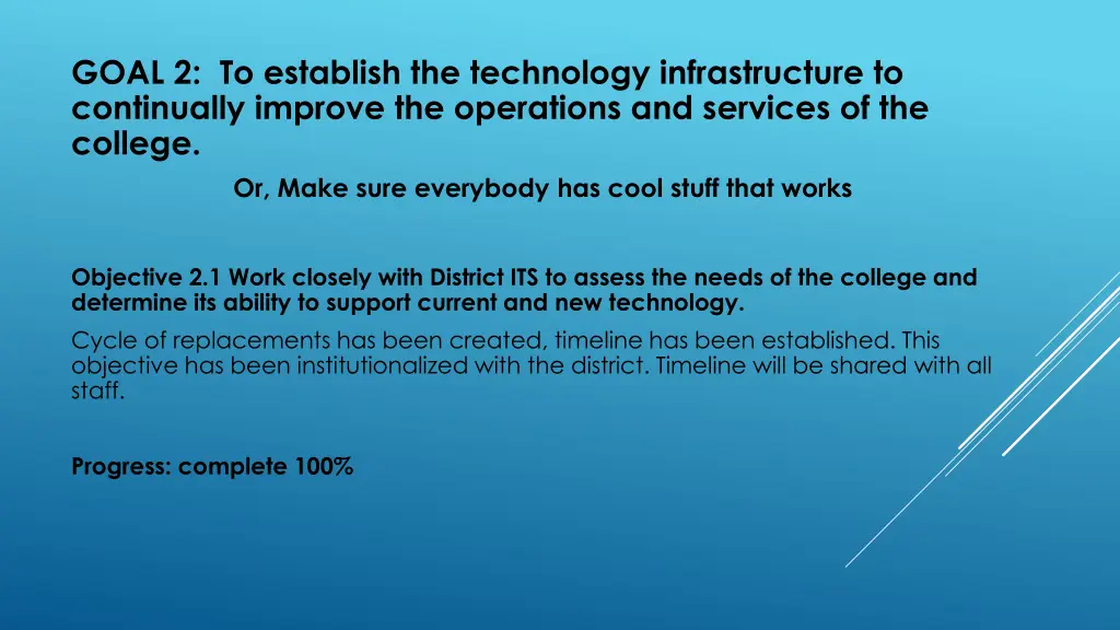 goal 2 to establish the technology infrastructure