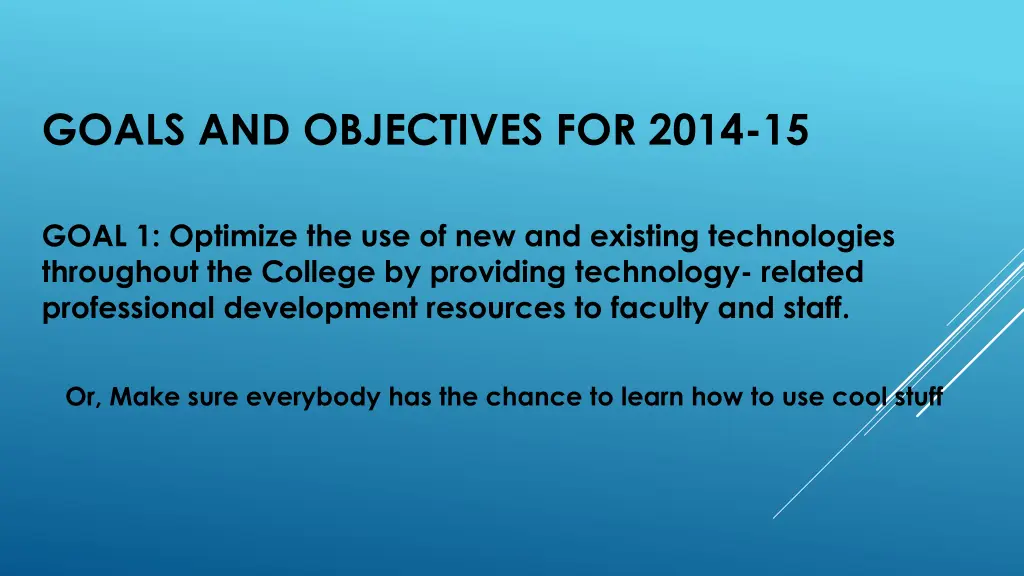 goals and objectives for 2014 15