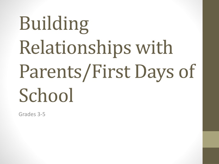 building relationships with parents first days