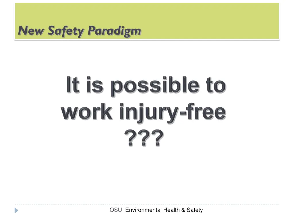 new safety paradigm