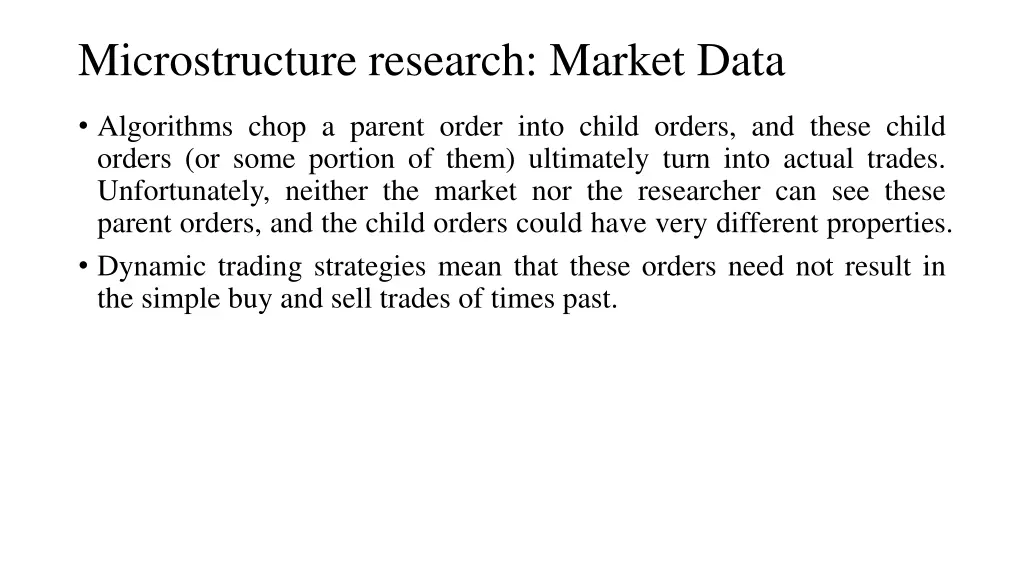 microstructure research market data