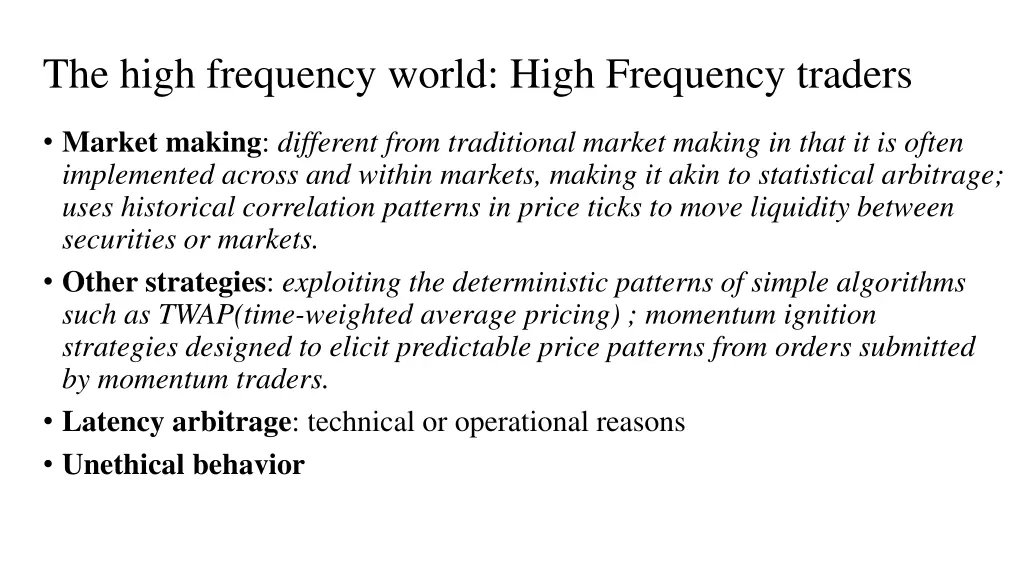 the high frequency world high frequency traders 2