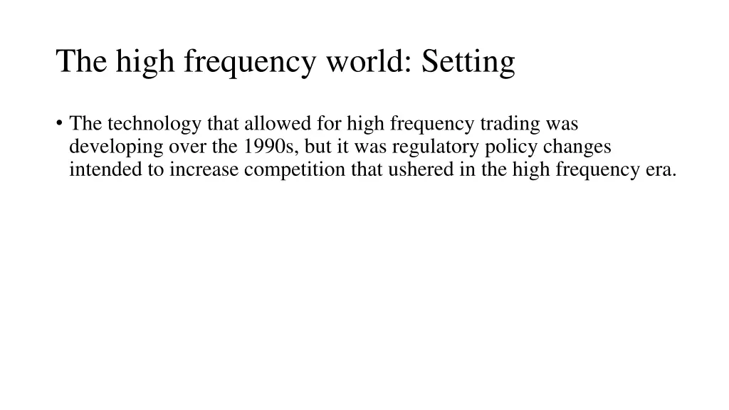 the high frequency world setting