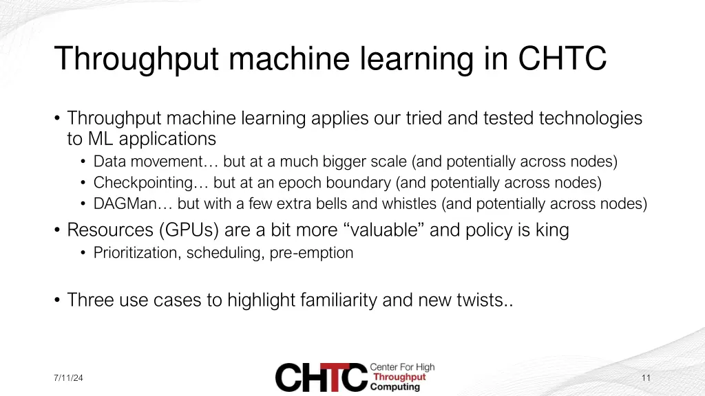 throughput machine learning in chtc 1