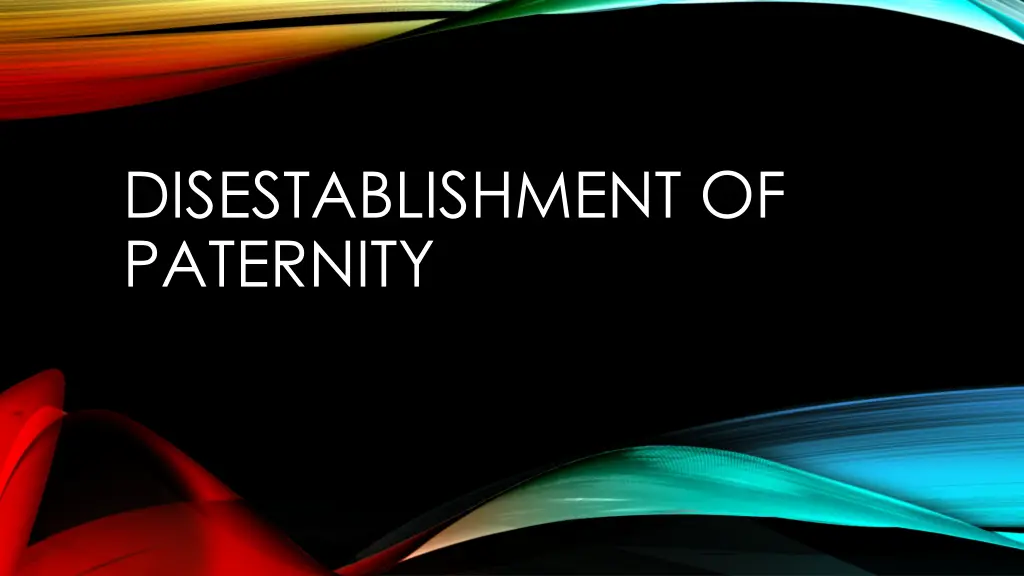 disestablishment of paternity