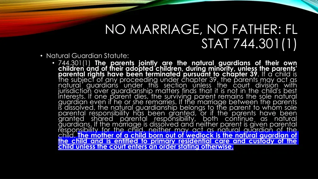 no marriage no father fl stat 744 301 1 natural