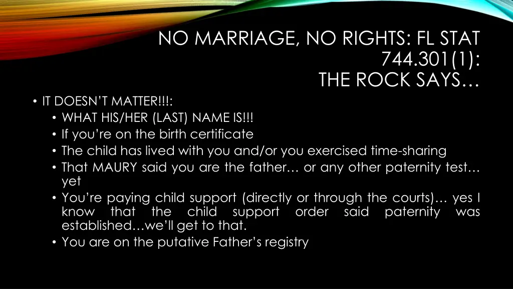 no marriage no rights fl stat 1