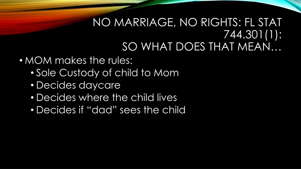 no marriage no rights fl stat