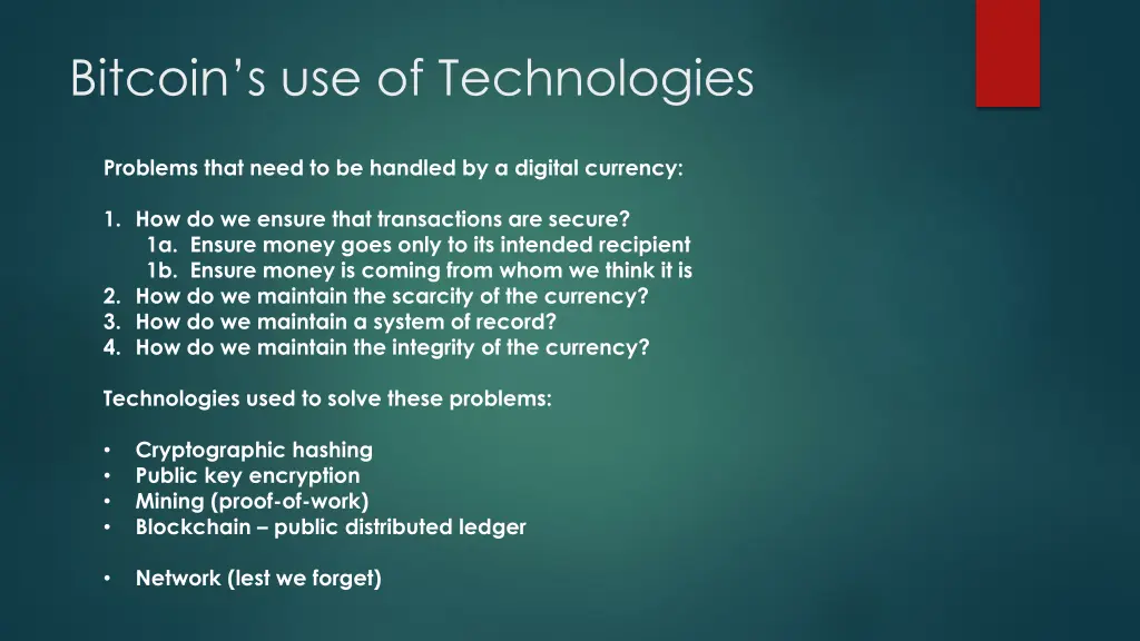 bitcoin s use of technologies