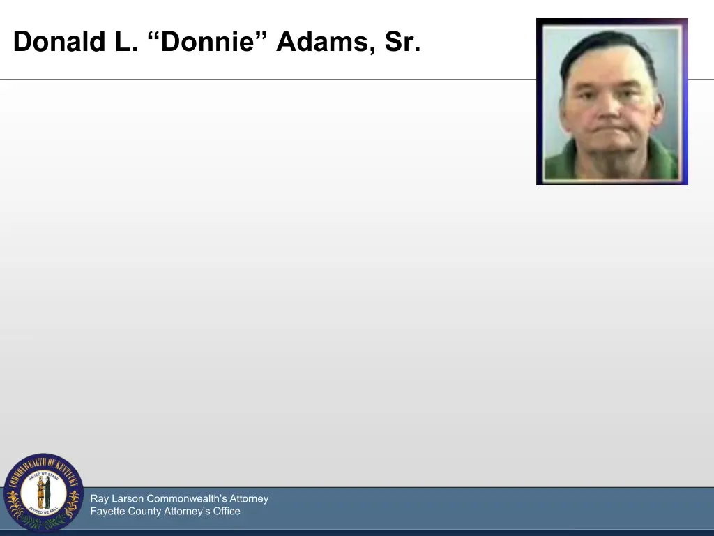 donald l donnie adams sr