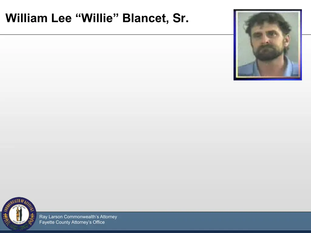 william lee willie blancet sr