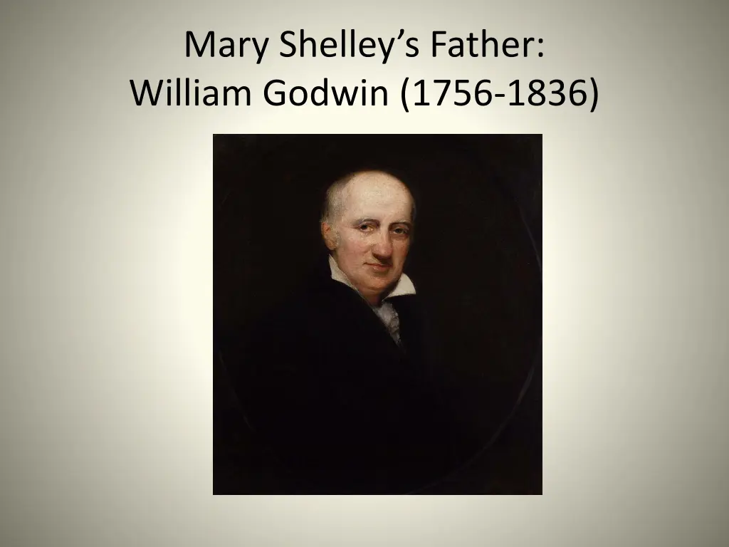 mary shelley s father william godwin 1756 1836