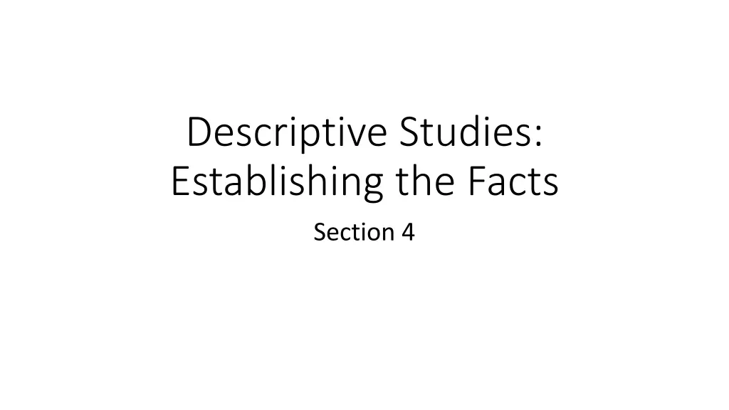 descriptive studies establishing the facts