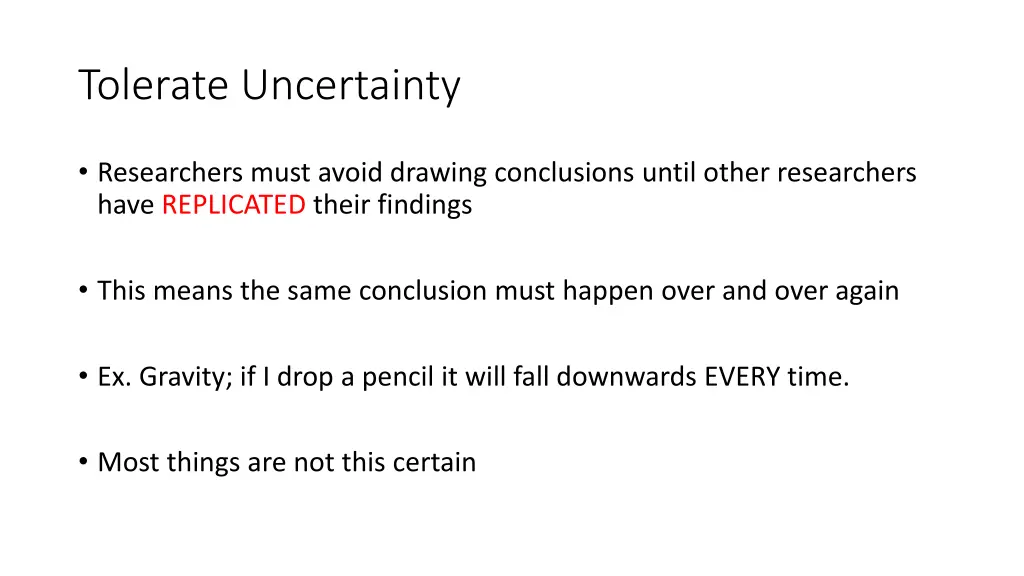 tolerate uncertainty