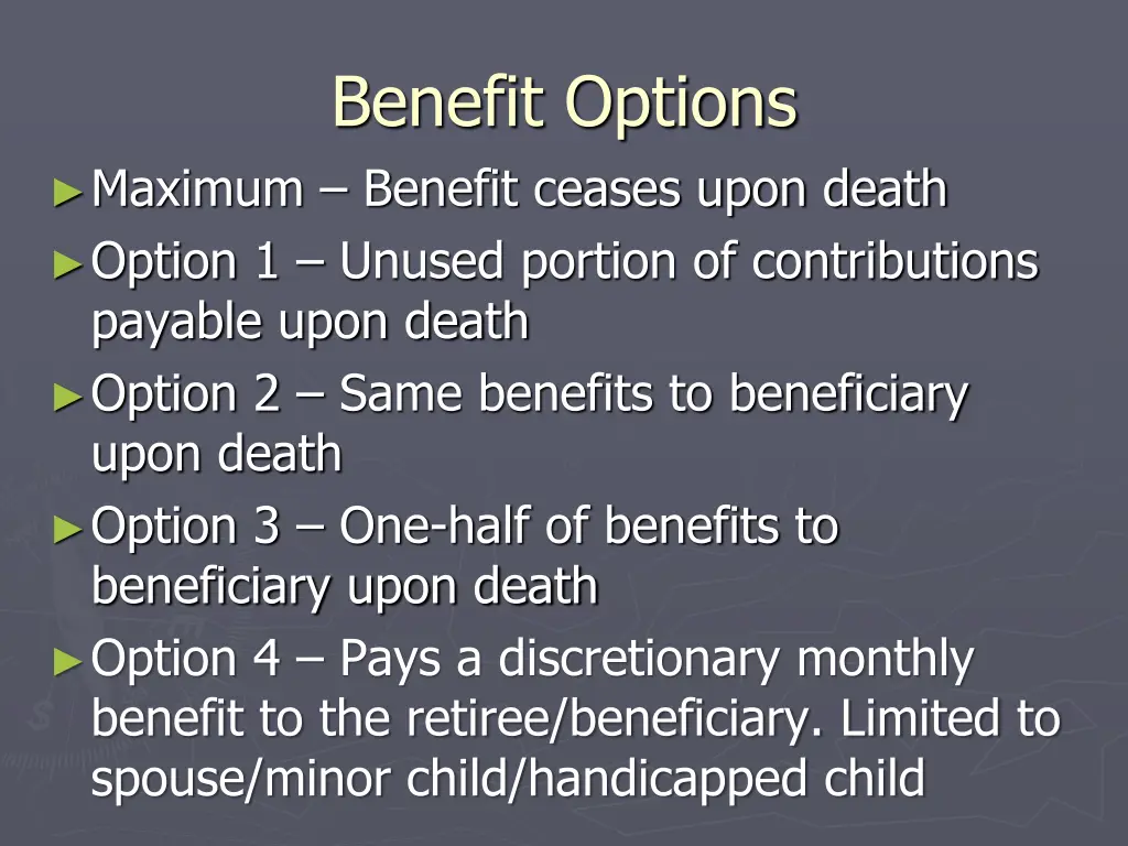 benefit options