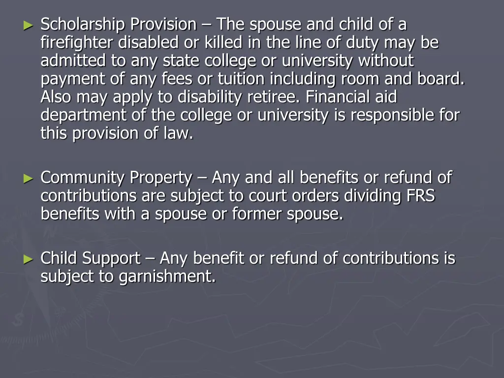 scholarship provision the spouse and child