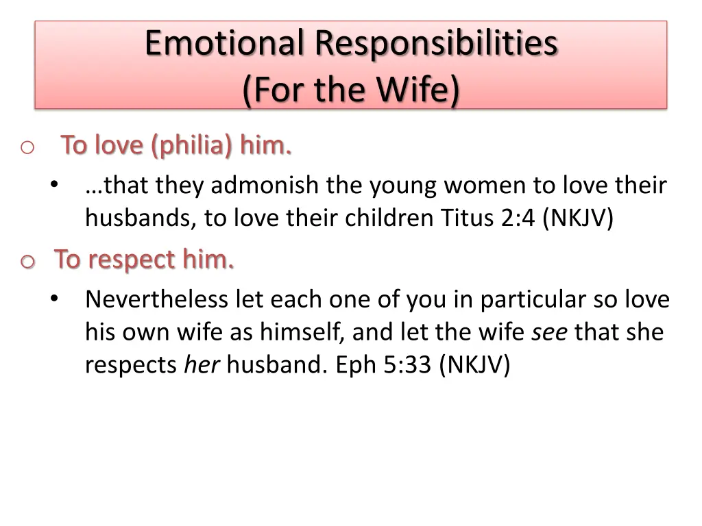 emotional responsibilities for the wife