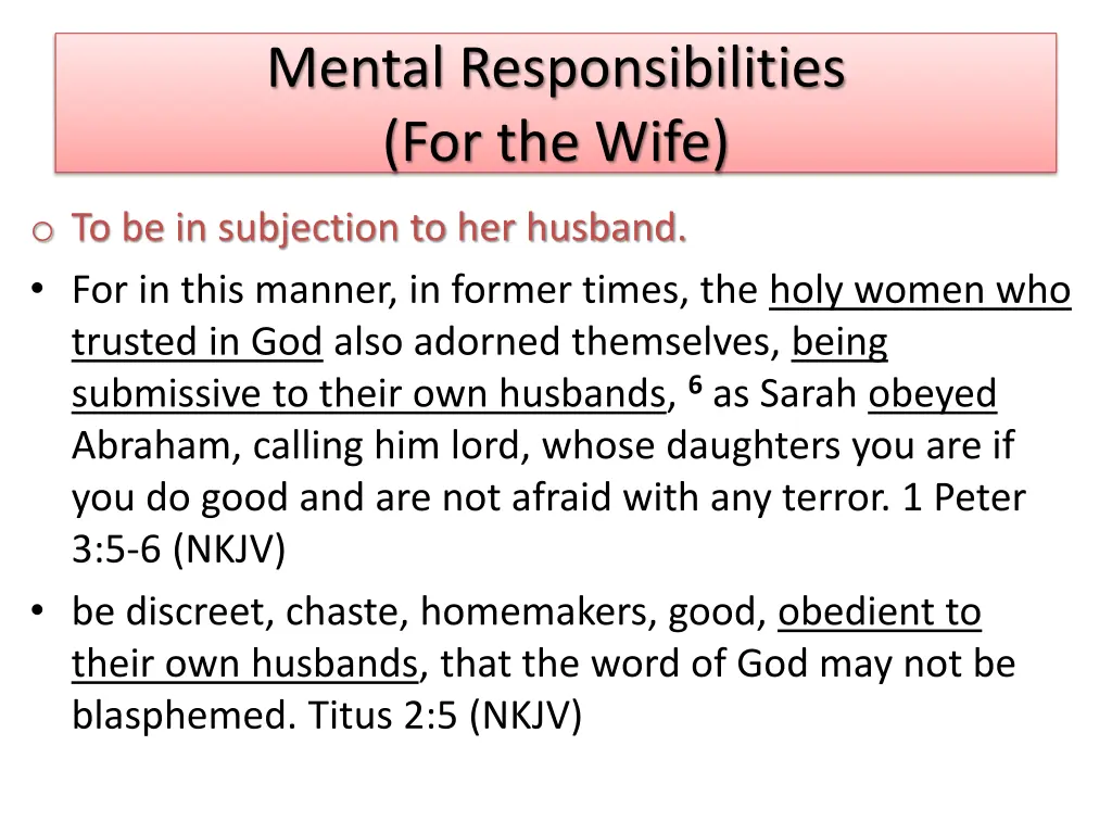 mental responsibilities for the wife