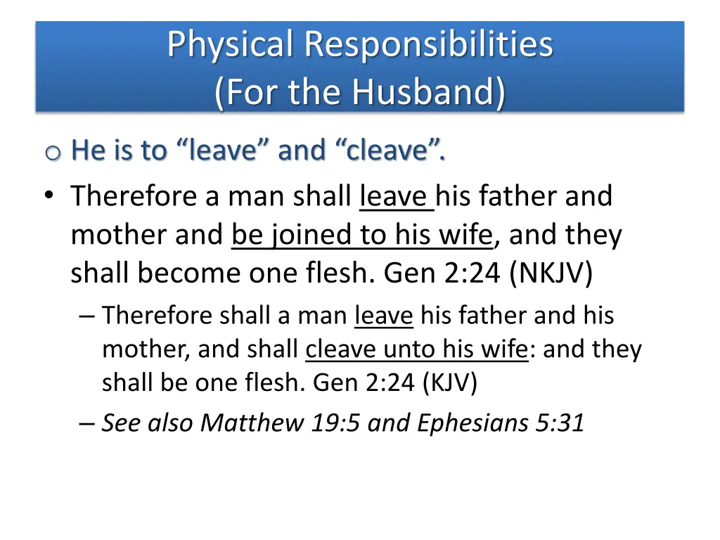 physical responsibilities for the husband