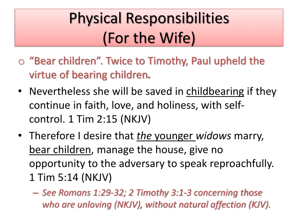 physical responsibilities for the wife