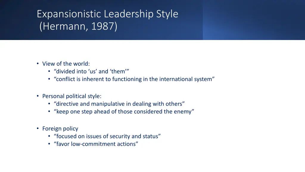 expansionistic leadership style hermann 1987