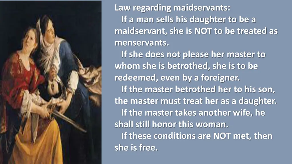 law regarding maidservants if a man sells