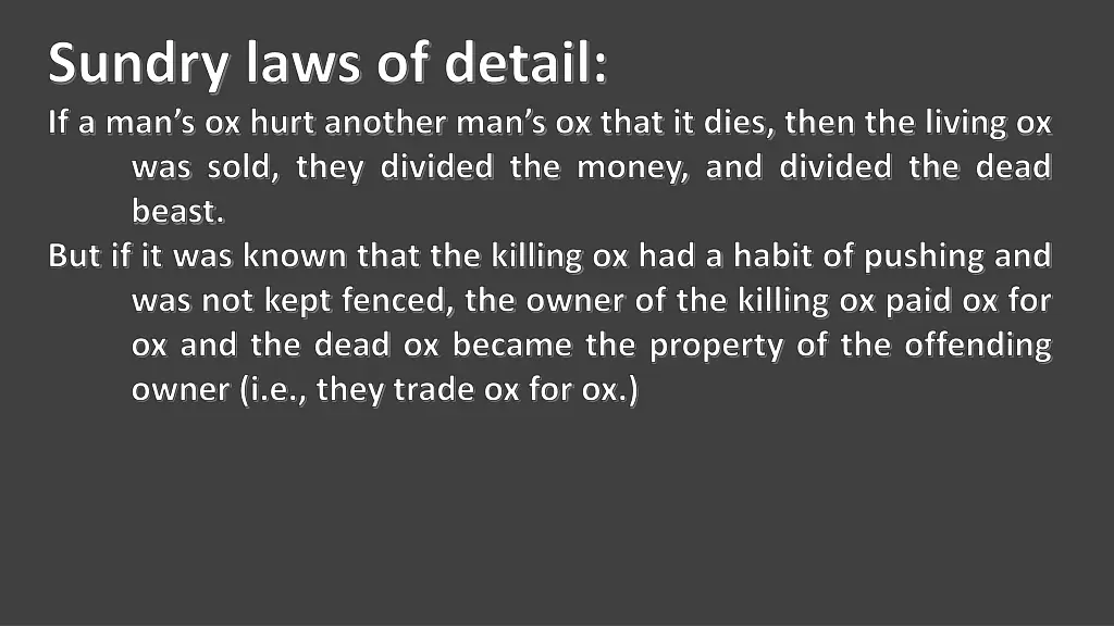 sundry laws of detail if a man s ox hurt another