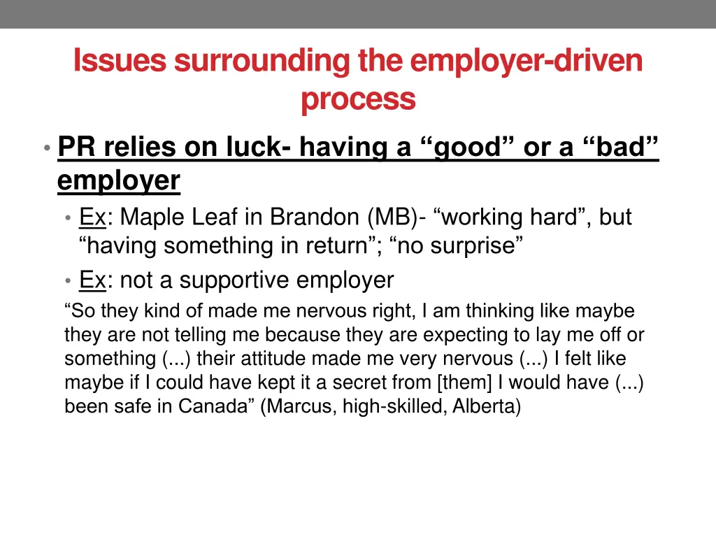 issues surrounding the employer driven process