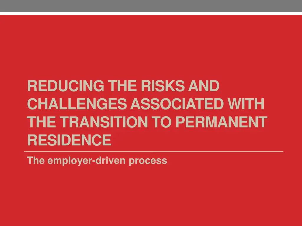 reducing the risks and challenges associated with