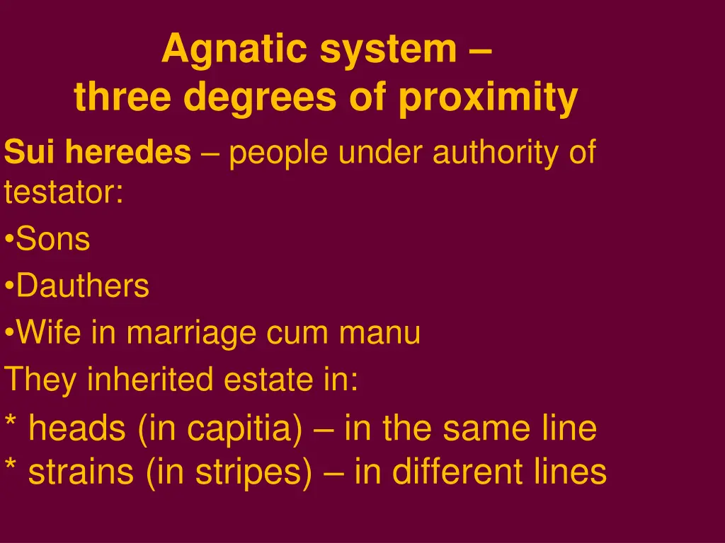 agnatic system three degrees of proximity