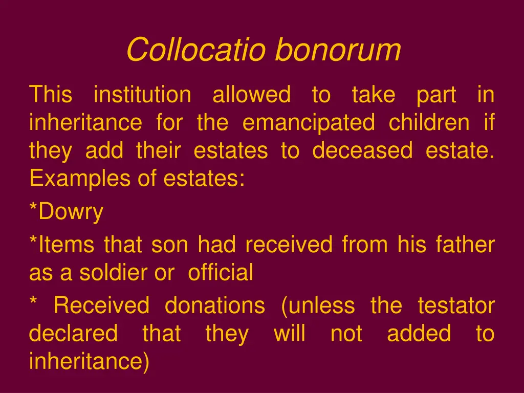 collocatio bonorum