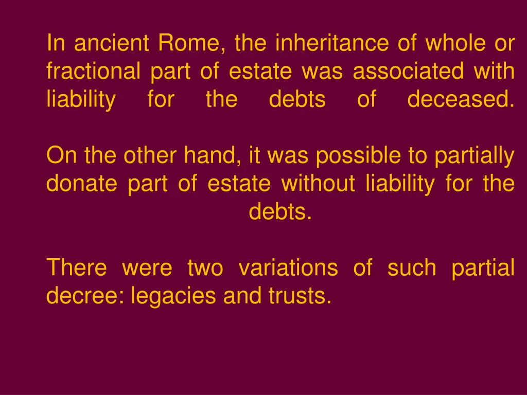 in ancient rome the inheritance of whole