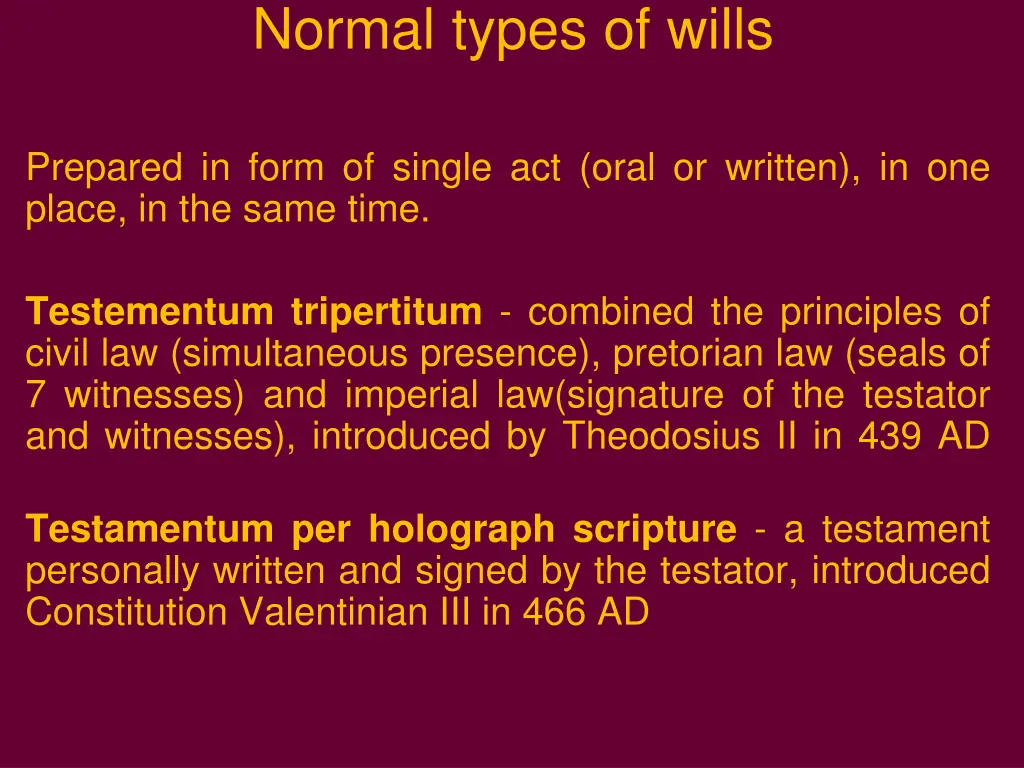 normal types of wills