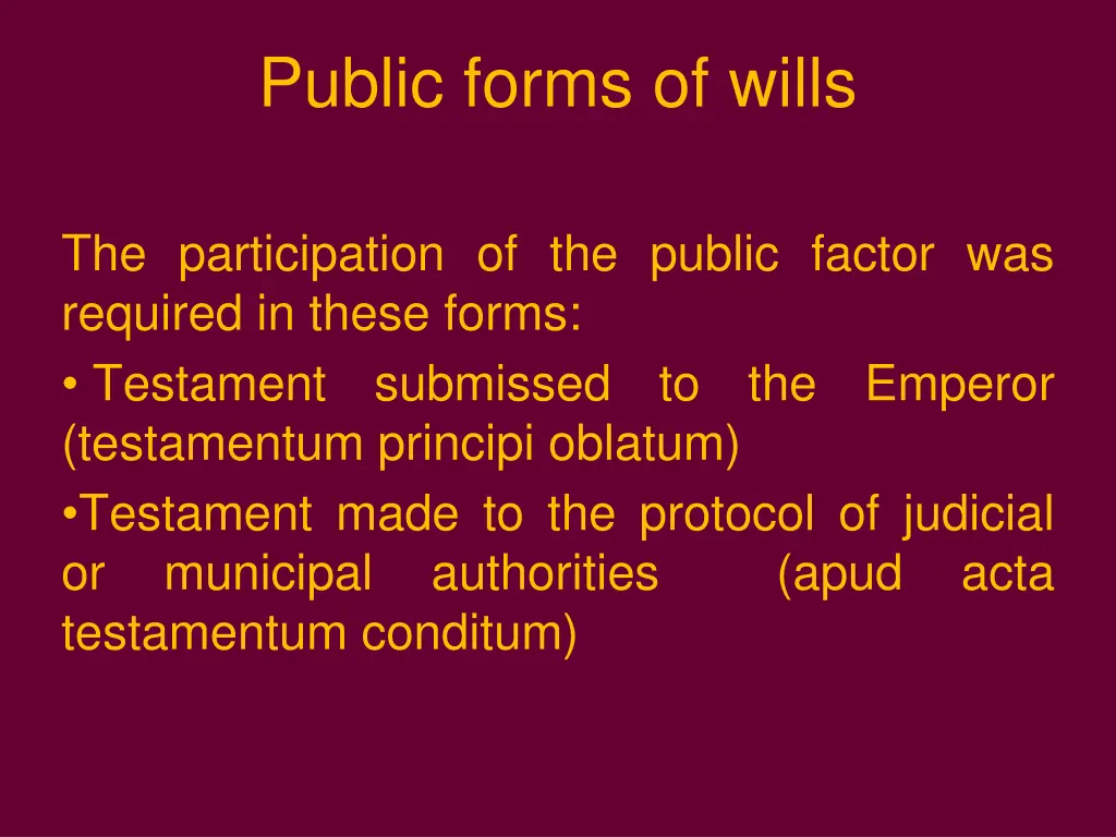 public forms of wills