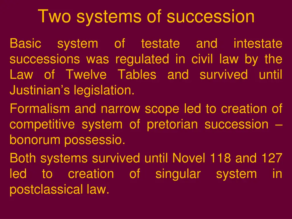 two systems of succession